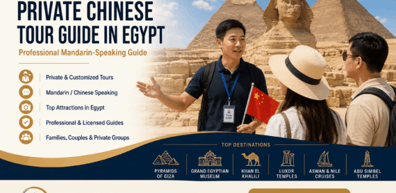 Private Chinese Tour Guide in Egypt